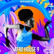 Groove Afro House 9