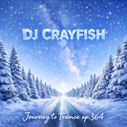 Dj.Crayfish - Journey to Trance ep.364