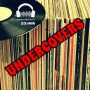 Undercovers #31 @ESRadio.pt