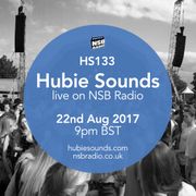 Hubie Sounds 133 - 22nd Aug 2017