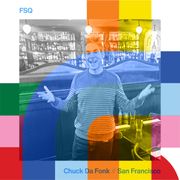 FSQ - Chuck Da Fonk // 18-01-24