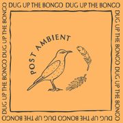 Mix for Dug Up The Bongo