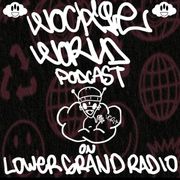 Wockie World Podcast w/ Azucar (10.08.2023)