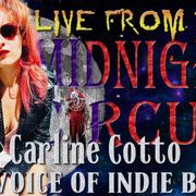 LIVE from the Midnight Circus Featuring Caroline Cotto