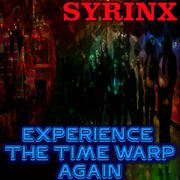 THE TIME WARP: Experience the Time Warp Again