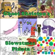 Ghost Skeleton’s Slowstmas Piñata 30-39