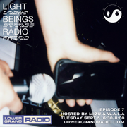 Light Beings Radio ep.7 w/ WALA & MIZU (09.05.2023)