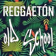 REGGAETON OLD SCHOOL 01