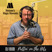 DJ Bob: Motown Magic Moments, 10.16.24