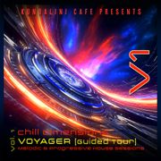 Chill Dimensions Volume 1: Voyager