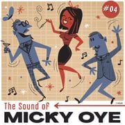 The Sound of Micky Oye #4