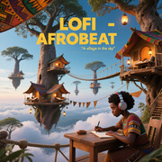 Lofi Afrobeat Chill Study Music