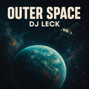 DJ LECK - OUTER SPACE