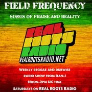 FIELD FREQUENCY on Real Roots Radio, May 30th 2026