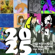 This Banana Guy's 2025 Year End List Mix