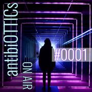 antibiOTTICs "on air" Radioshow #0001 2014-07-25