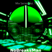 NoBreaksMan - Mix Series Vol. 1