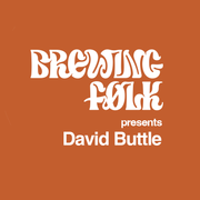 Brewing Folk presents David Buttle (from Mr Bongo )