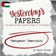 Yesterday's Papers:  "Emergenza" Democrazia di Carla Filosa