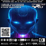 Radioactivo DJ 49-2025 Carlos Villanueva, Antonio Belmonte & D-Vice Mallorca