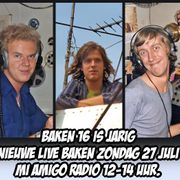 BAKEN 16 is Jarig! Live 27-7-2025 Mi Amigo Radio, Marc Jacobs, Bart van Leeuwen en Johan Visser.