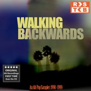 Walking Backwards: An Alt-Pop Sampler 1990-1999
