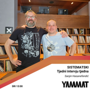 Sistematski - tjedni intervju tjedna, Sanjin Hasanefendić Schwabo, 22.05.2024