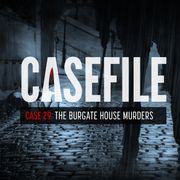 Case 29: The Burgate House Murders