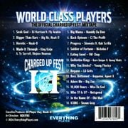 World Class Players: The Official Charged Up Fest Mixtape