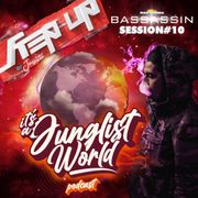 It's a Junglist World Podcast #10 - BASSASSIN (COL)