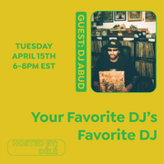 Your Favorite DJ's Favorite DJ: DJ Abud