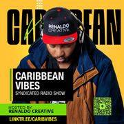 DJ Renaldo Creative -Caribbean Vibes 54 Sean Paul, Delly Ranx, Patrice Roberts, Machel Montano