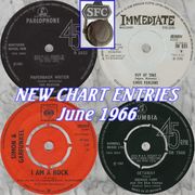 NEW CHART ENTRIES : June 1966