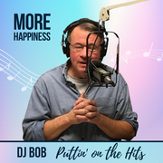 DJ Bob: More Happiness 9.18.24