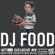 45 Live Radio Show pt. 236 WITH GUEST DJ FOOD aka STRICTLY KEV