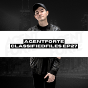 CLASSIFIEDFILES - EP27 - AGENTFORTE (LIVE FROM CHICAGO)