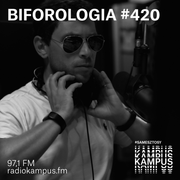 BIF420 Biforologia w Radiu Kampus 07.02.2026