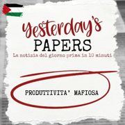 Yesterday's Papers: La produttività mafiosa di Carla Filosa
