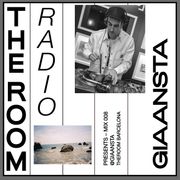 The Room Radio #008 - GIAANSTA