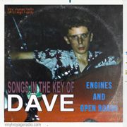 Songs in the Key of Dave - E03 - Engines and Open Roads