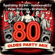 DJ PETERsk -  Oldies Party 80 volume 01 - 2025