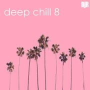 DJ Rosa from Milan - Deep Chill 8