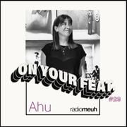 On Your Feat #29 Ahu