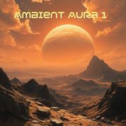 Ambient Aura 1