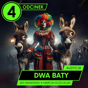 Dwa baty - Mars i Adi #04 - 12.09.2024