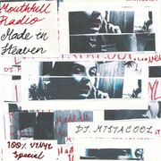 Made in Heaven w/ DJ Mistacool - January 29th 2025