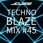 TECHNO BLAZE MIX 45