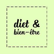 Diet & Bien-être - mercredi 18 septembre