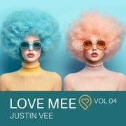 Love Mee - Justin Vee - VOL-04
