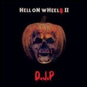 DJP HELL ON WHEELS PART 2 (HORROR MIX)